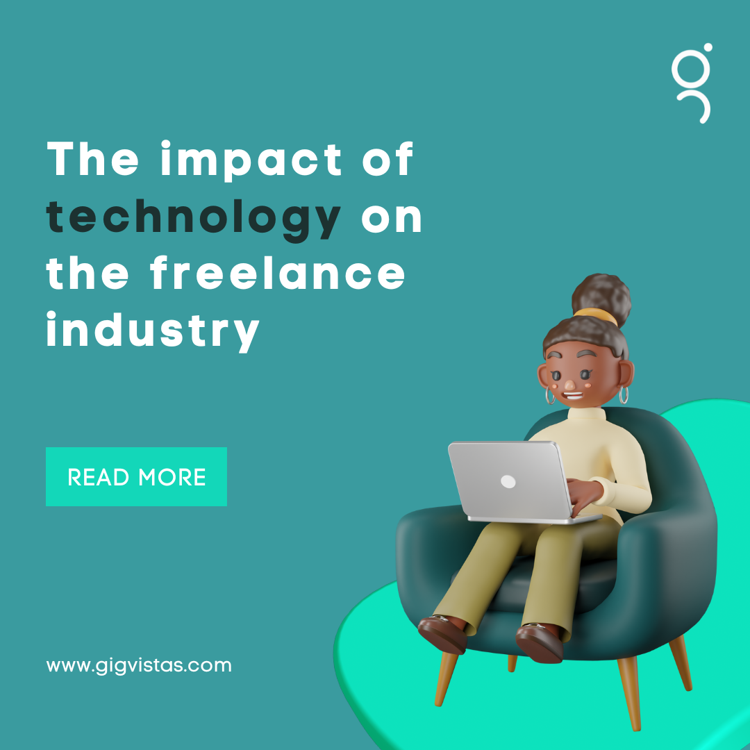 The impact of technology on the freelance industry